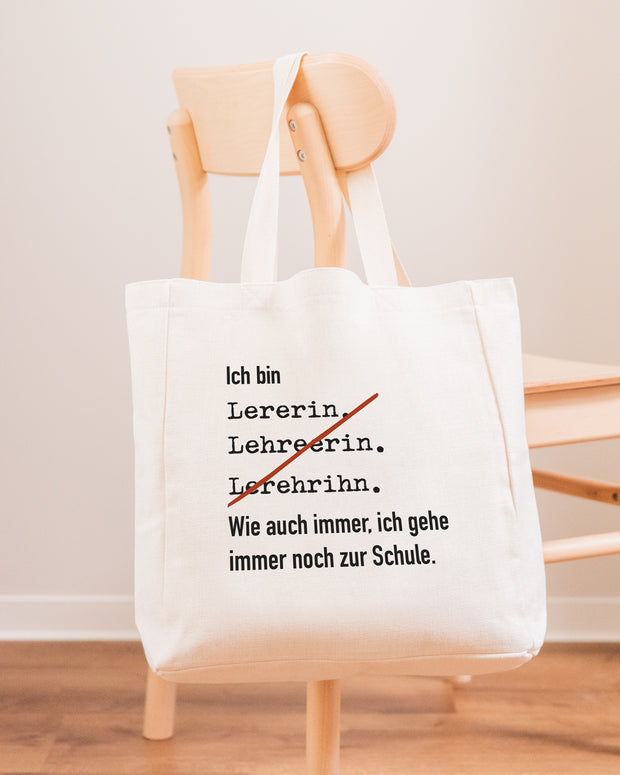 Ich bin Lehrerin - Stofftasche