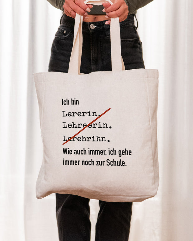 Ich bin Lehrerin - Stofftasche