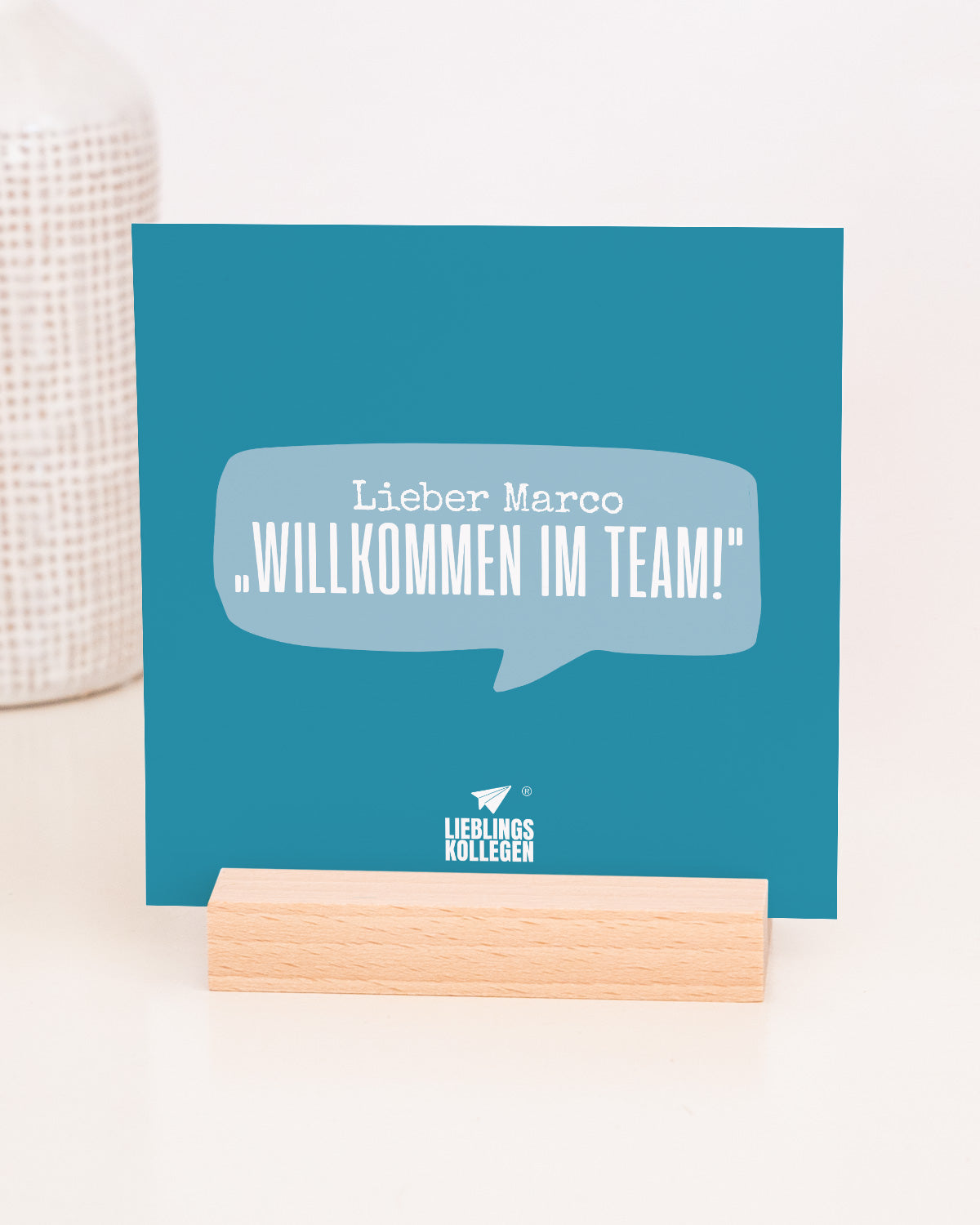 Willkommen im Team - Karten im Holzaufsteller Karten im Holzaufsteller Lieblingskollegen®