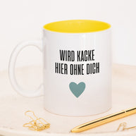 Wird kacke hier - Tasse