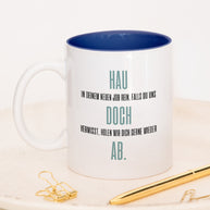 Hau doch ab - Tasse