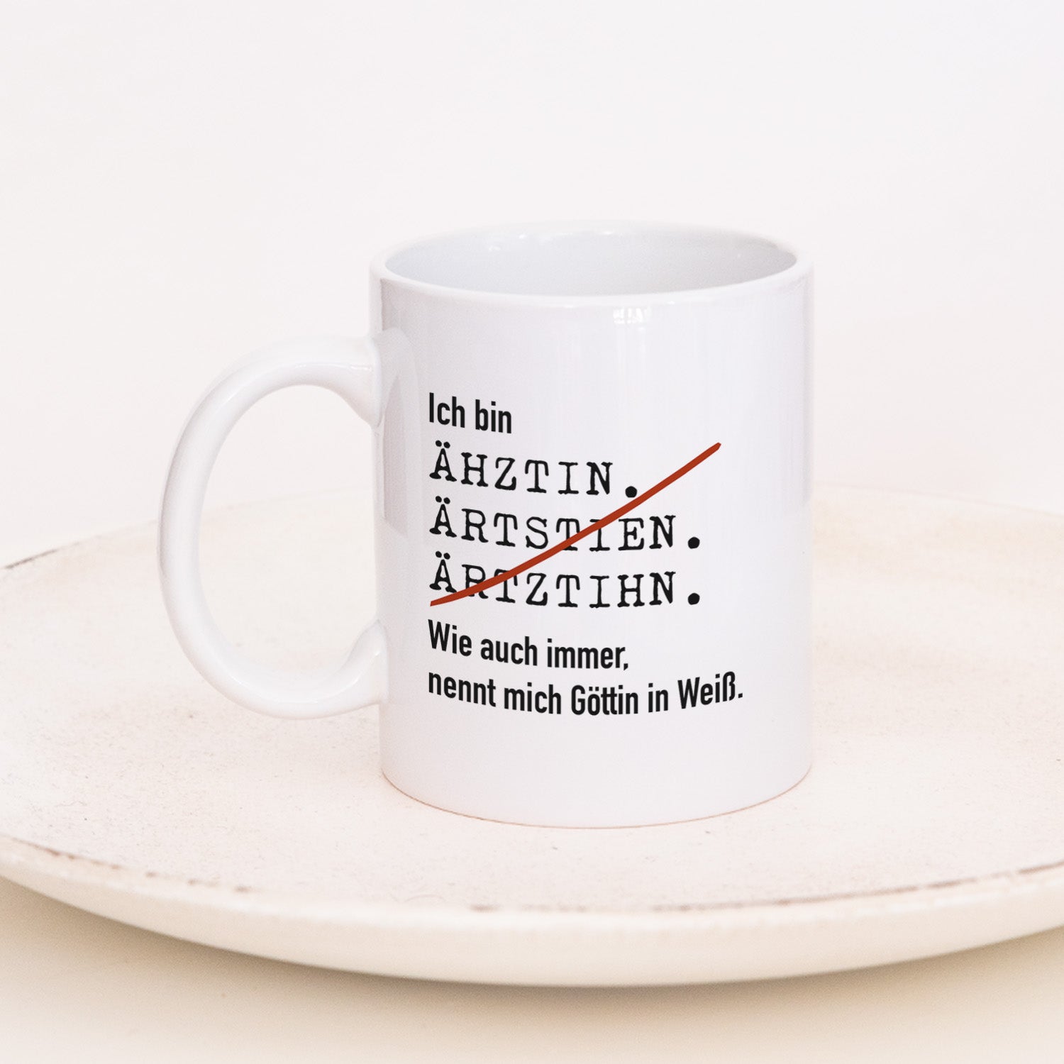 Ich bin Arzt/Ärztin - Tasse Ärztin Weiß Lieblingskollegen®