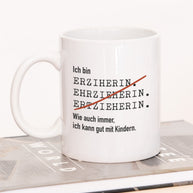 Ich bin Erzieher/in - Tasse Erzieherin Weiß Tasse Lieblingskollegen®