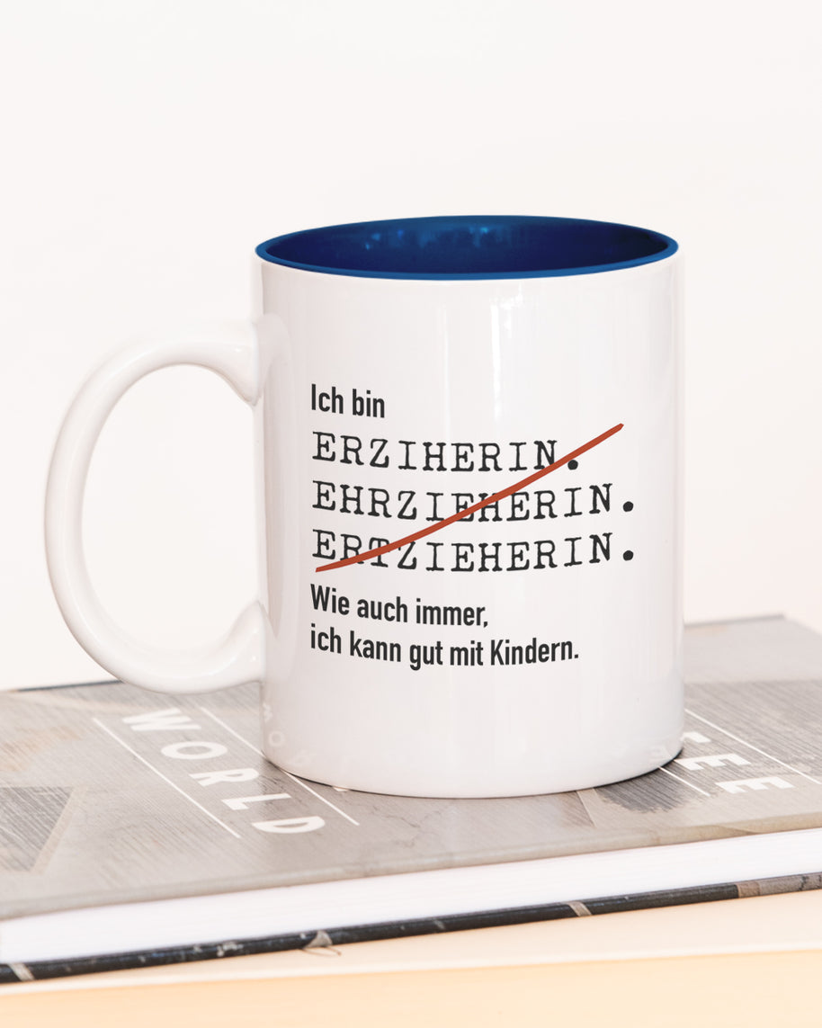 Ich bin Erzieher/in - Tasse Tasse Lieblingskollegen®