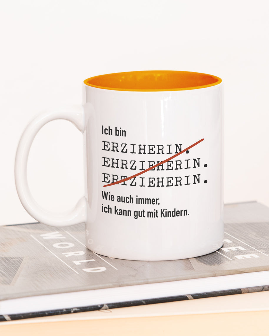Ich bin Erzieher/in - Tasse Erzieherin Orange Tasse Lieblingskollegen®
