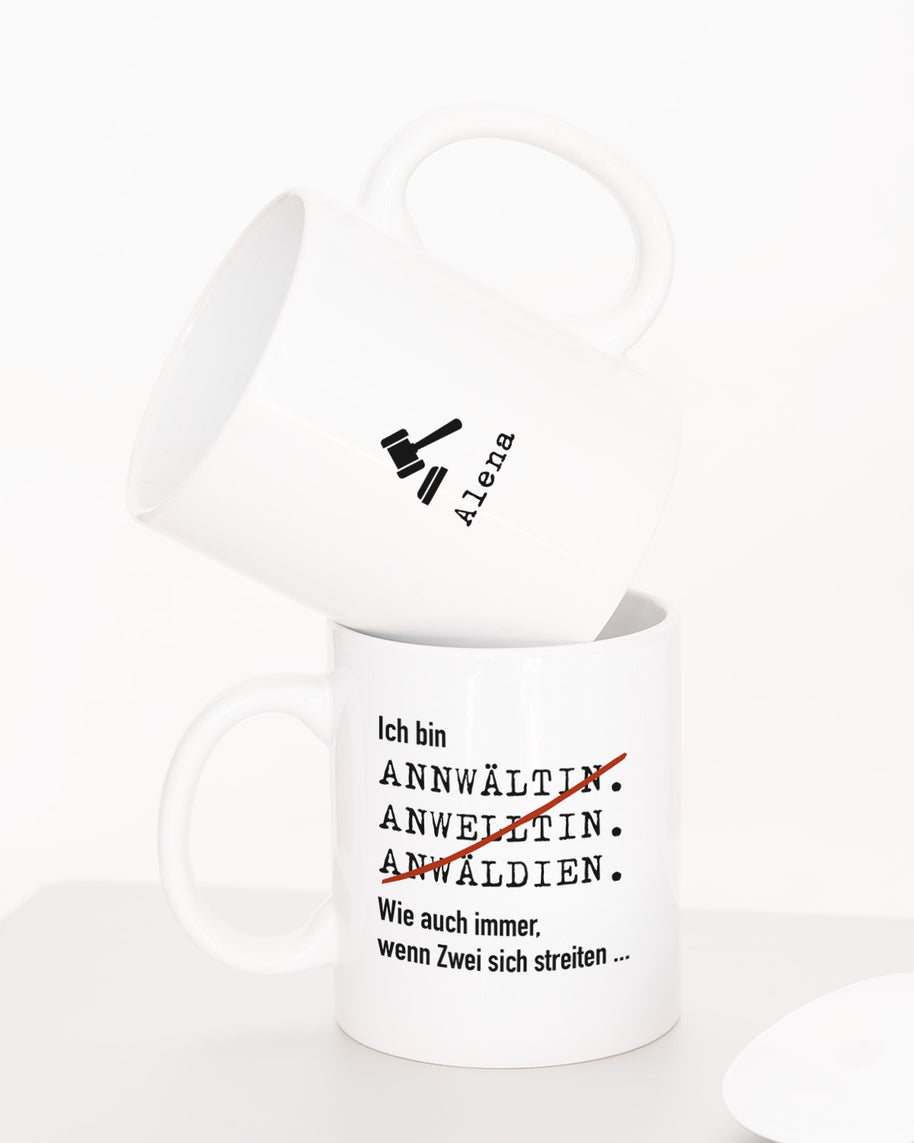 Ich bin Anwalt/Anwältin - Tasse