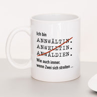 Ich bin Anwalt/Anwältin - Tasse