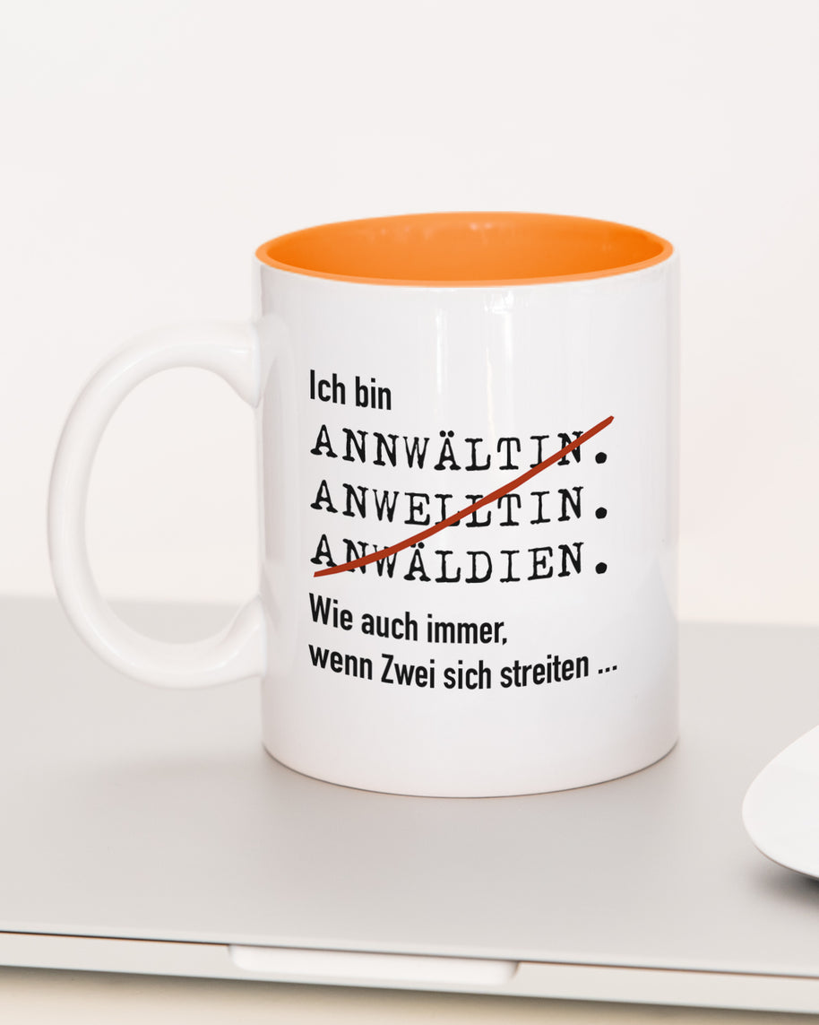 Ich bin Anwalt/Anwältin - Tasse