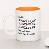 Ich bin Anwalt/Anwältin - Tasse
