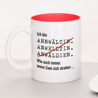 Ich bin Anwalt/Anwältin - Tasse