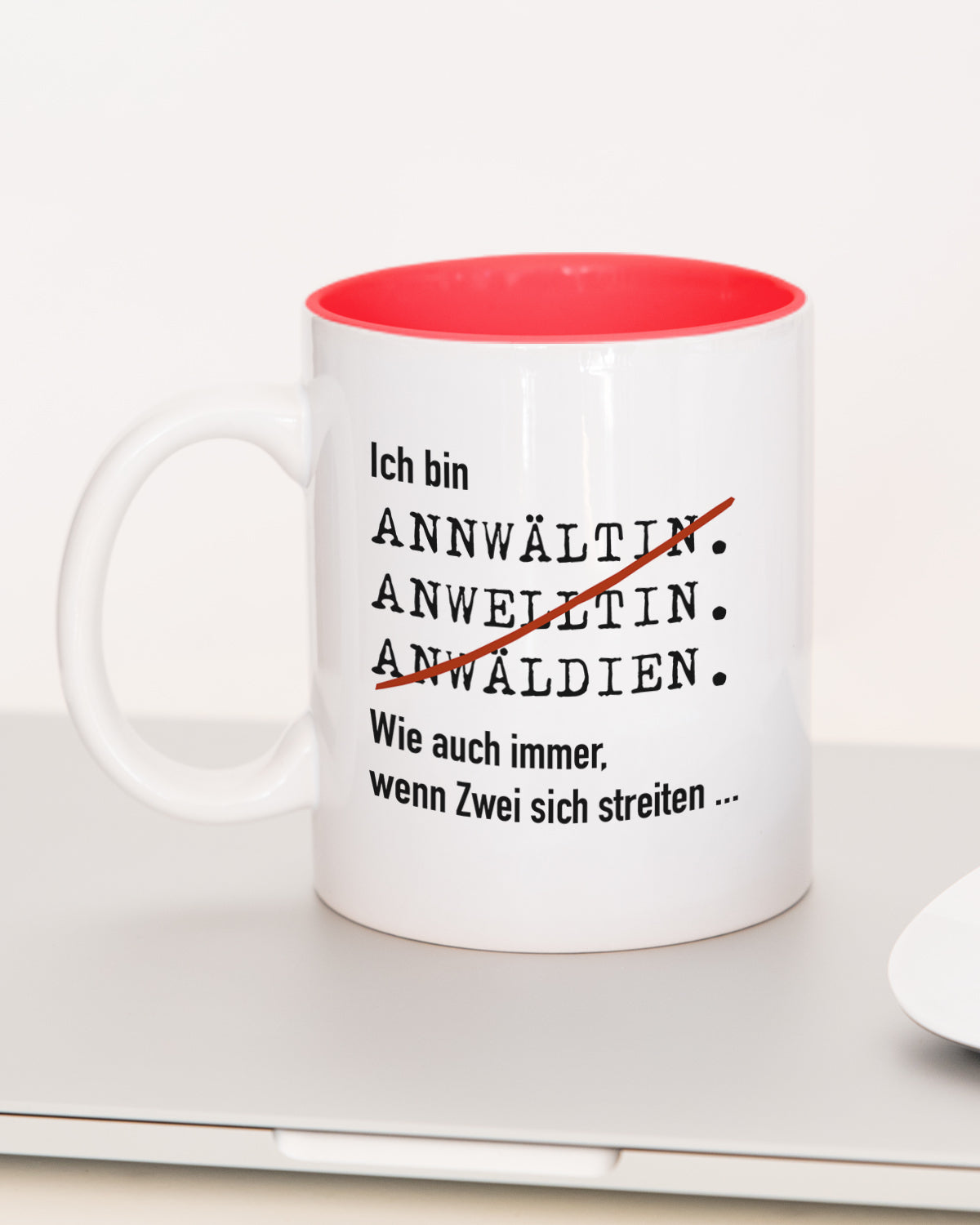 Ich bin Anwalt/Anwältin - Tasse Anwältin Rot Tasse Lieblingskollegen®