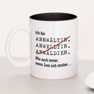Ich bin Anwalt/Anwältin - Tasse