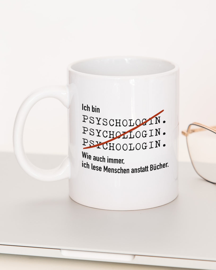 Ich bin Psychologe/in - Tasse Psychologin Weiß Tasse Lieblingskollegen®