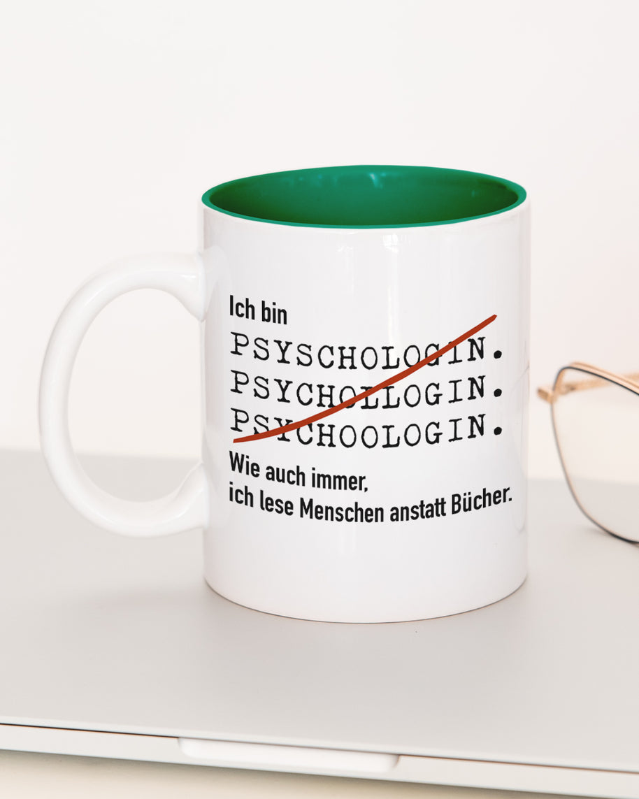 Ich bin Psychologe/in - Tasse Psychologin Dunkelgrün Tasse Lieblingskollegen®