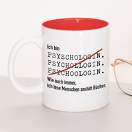 Ich bin Psychologe/in - Tasse Psychologin Rot Tasse Lieblingskollegen®