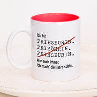 Ich bin Friseur/in - Tasse