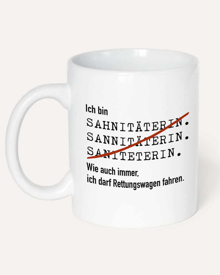 Ich bin Sanitäter/in - Tasse Sanitäterin Weiß Tasse Lieblingskollegen®