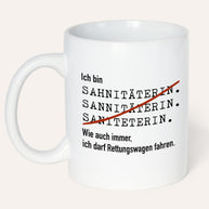 Ich bin Sanitäter/in - Tasse Sanitäterin Weiß Tasse Lieblingskollegen®