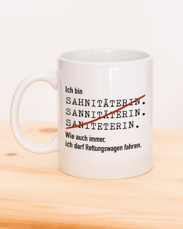 Ich bin Sanitäterin - Tasse