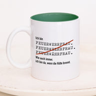 Ich bin Feuerwehrmann/-frau - Tasse Feuerwehrfrau Dunkelgrün Tasse Lieblingskollegen®