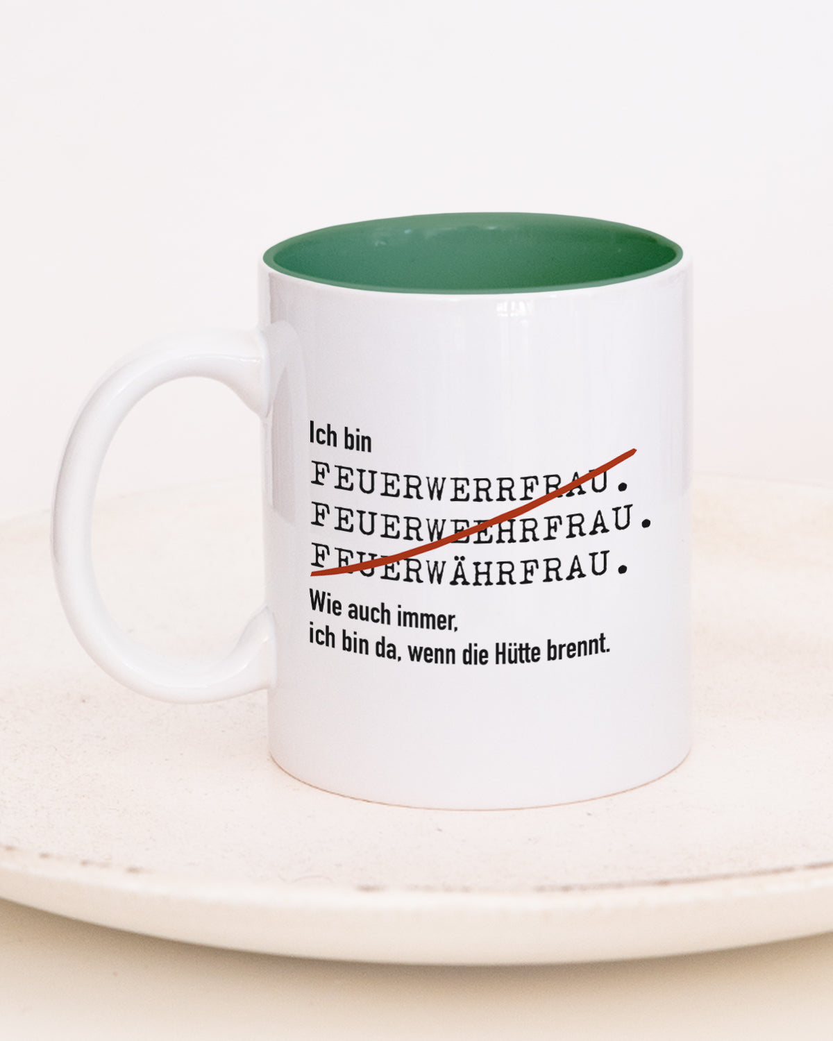 Ich bin Feuerwehrmann/-frau - Tasse Feuerwehrfrau Dunkelgrün Tasse Lieblingskollegen®