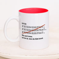 Ich bin Feuerwehrmann/-frau - Tasse Feuerwehrfrau Rot Tasse Lieblingskollegen®