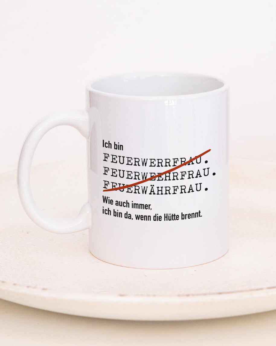 Ich bin Feuerwehrmann/-frau - Tasse Feuerwehrfrau Weiß Tasse Lieblingskollegen®