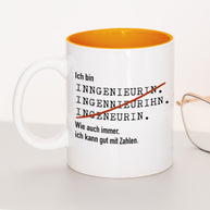 Ich bin Ingenieur/in - Tasse Ingenieurin Orange Tasse Lieblingskollegen®