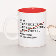 Ich bin Ingenieur/in - Tasse Ingenieurin Rot Tasse Lieblingskollegen®
