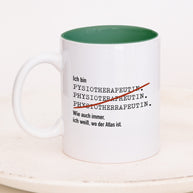 Ich bin Physiotherapeut/in - Tasse Physiotherapeutin Dunkelgrün Tasse Lieblingskollegen®