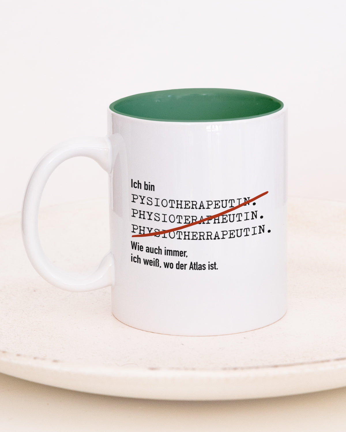 Ich bin Physiotherapeut/in - Tasse Physiotherapeutin Dunkelgrün Tasse Lieblingskollegen®