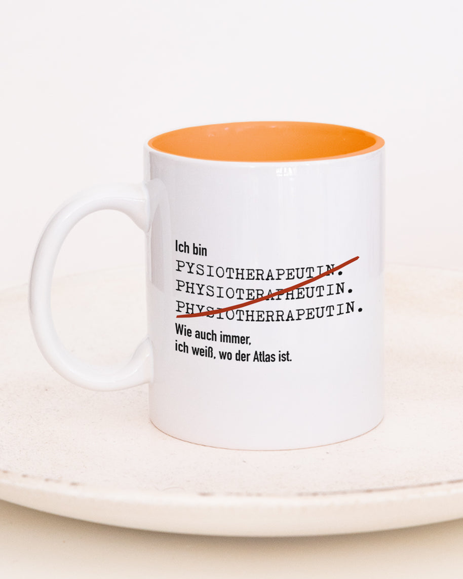 Ich bin Physiotherapeut/in - Tasse Physiotherapeutin Orange Tasse Lieblingskollegen®