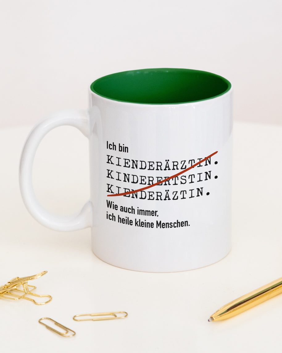 Ich bin Kinderarzt/Kinderärztin- Tasse Kinderärztin Dunkelgrün Tasse Lieblingskollegen®