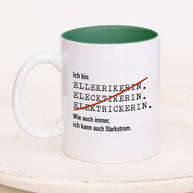 Ich bin Elektriker/in - Tasse Elektrikerin Dunkelgrün Tasse Lieblingskollegen®