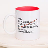 Ich bin Elektriker/in - Tasse Elektrikerin Rot Tasse Lieblingskollegen®