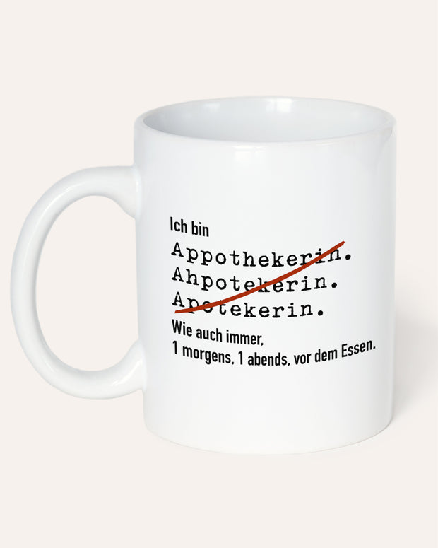 Ich bin Apotheker/in - Tasse