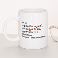 Ich bin Apotheker/in - Tasse