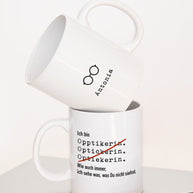 Ich bin Optiker/in - Tasse