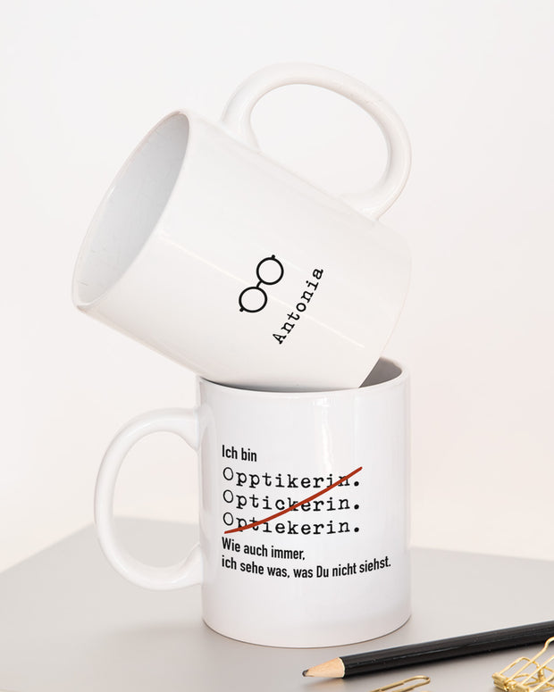 Ich bin Optiker/in - Tasse