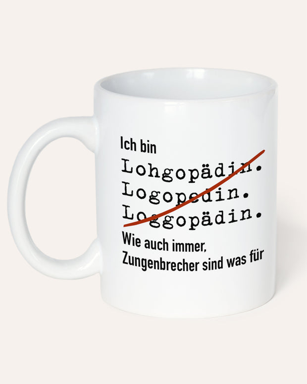 Ich bin Logopäde/in - Tasse Tasse Lieblingskollegen