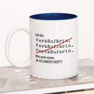 Ich bin Verkäufer/in - Tasse Verkäuferin Dunkelblau Tasse Lieblingskollegen®