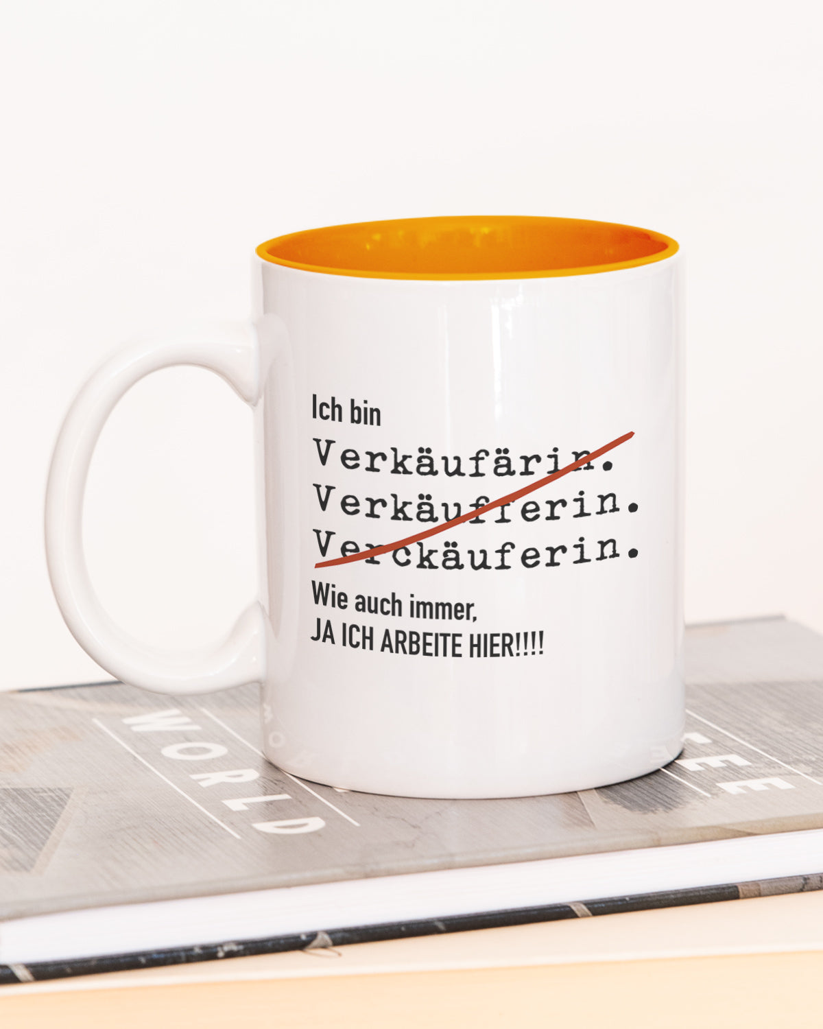 Ich bin Verkäufer/in - Tasse Verkäuferin Orange Tasse Lieblingskollegen®