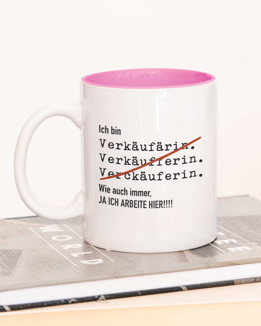 Ich bin Verkäufer/in - Tasse Verkäuferin Pink Tasse Lieblingskollegen®