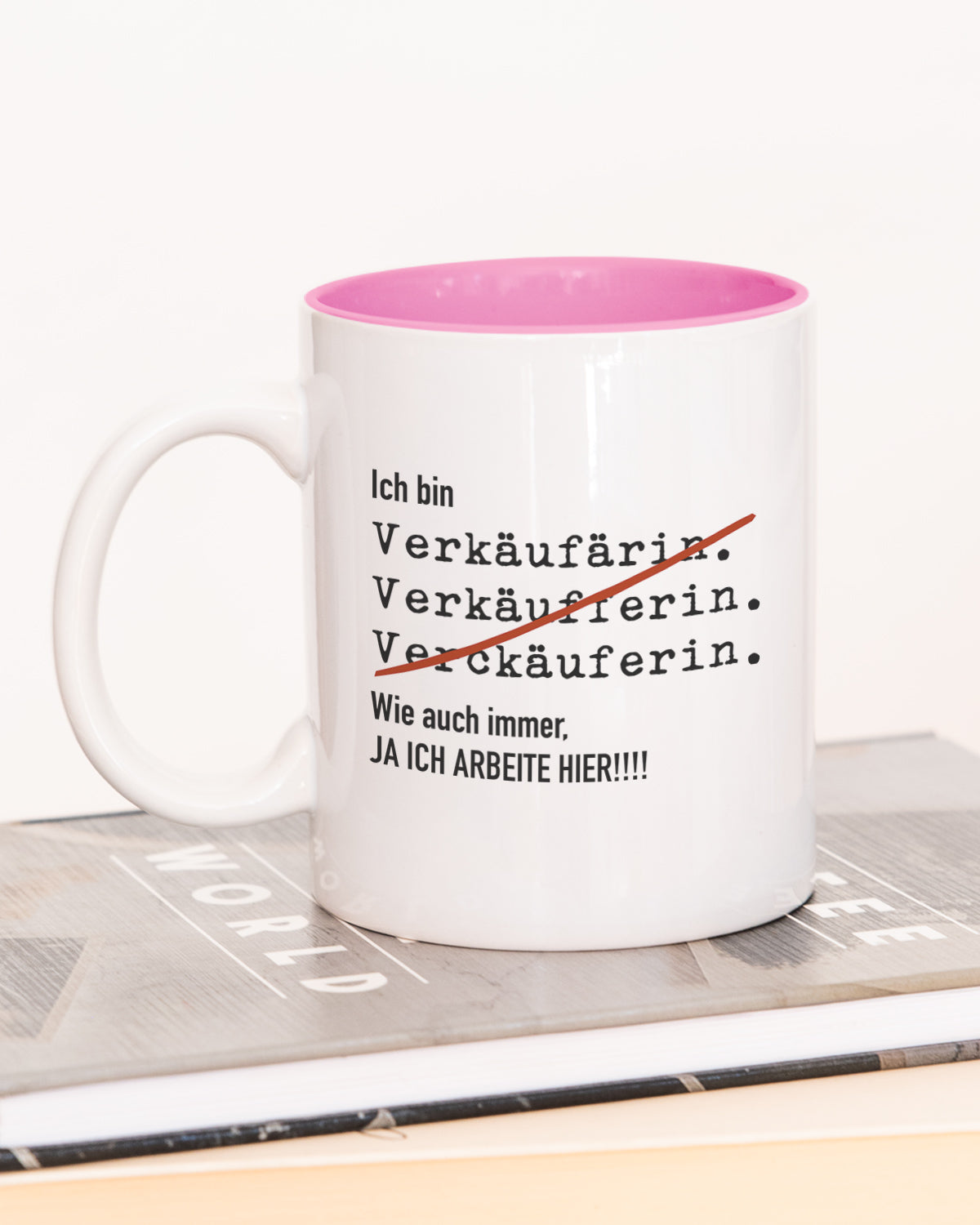 Ich bin Verkäufer/in - Tasse Verkäuferin Pink Tasse Lieblingskollegen®