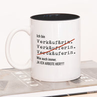 Ich bin Verkäufer/in - Tasse