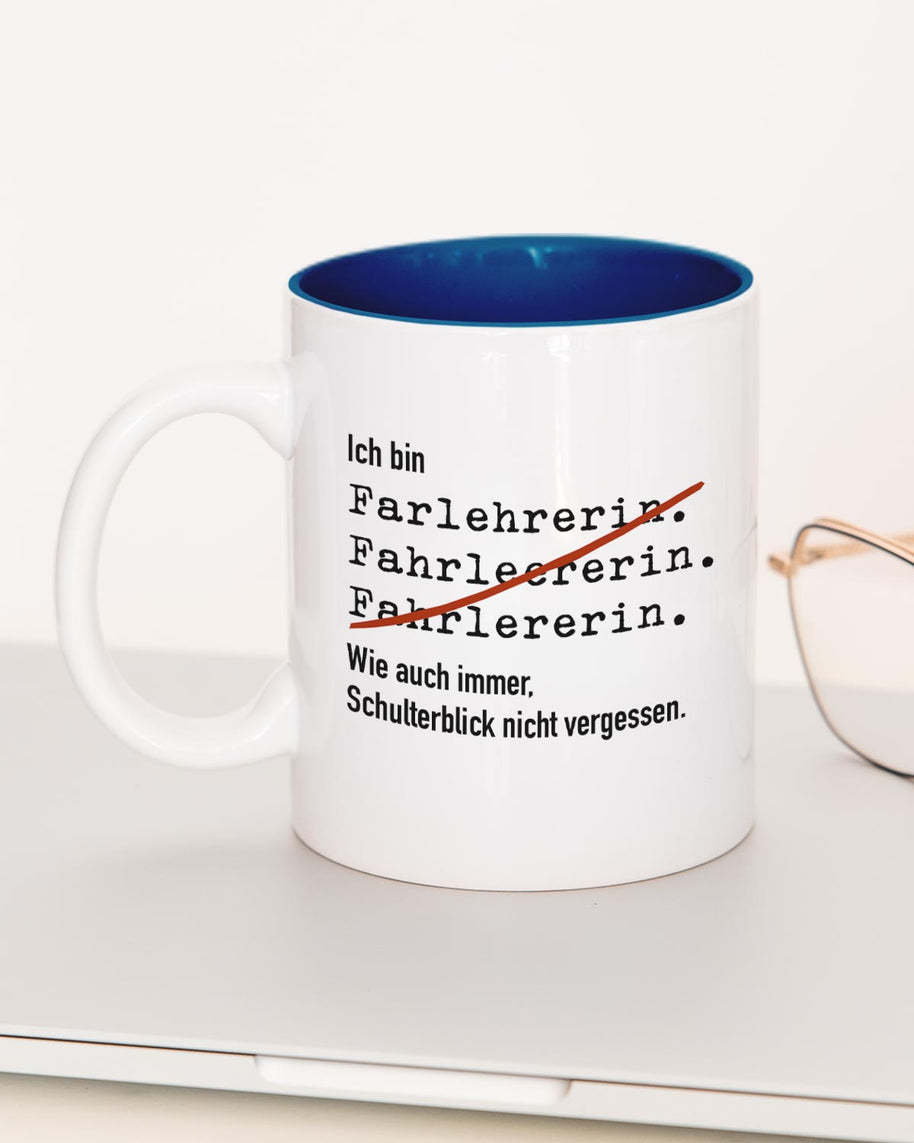 Ich bin Fahrlehrer/in - Tasse Fahrlehrerin Dunkelblau Tasse Lieblingskollegen®