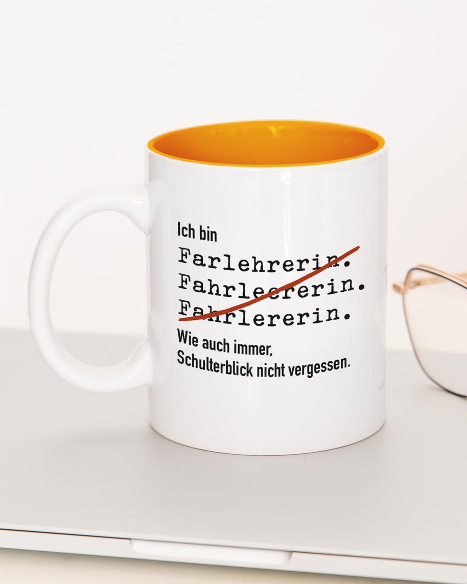 Ich bin Fahrlehrer/in - Tasse Fahrlehrerin Orange Tasse Lieblingskollegen®