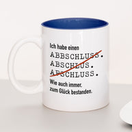 Ich habe einen Abschluss - Tasse Dunkelblau Tasse Lieblingskollegen