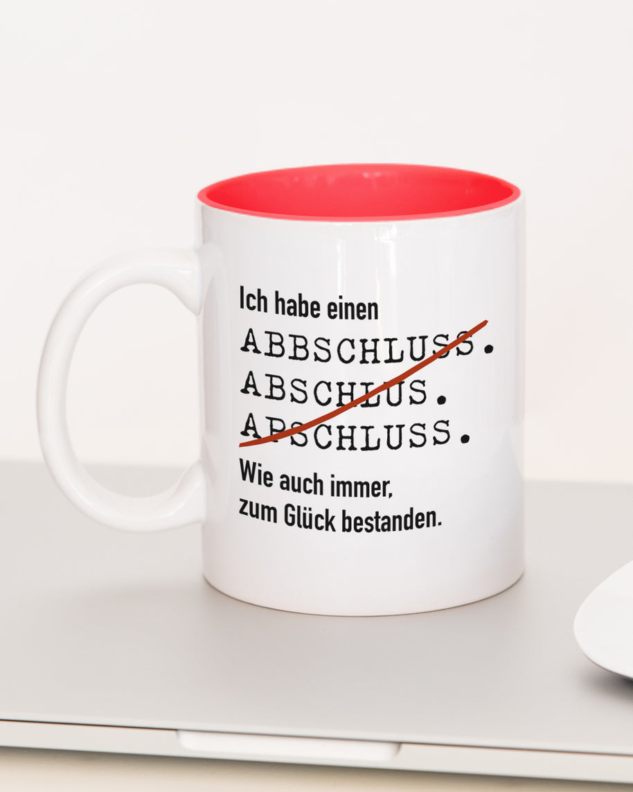 Ich habe einen Abschluss - Tasse Rot Tasse Lieblingskollegen
