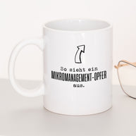 Mikromanagement - Tasse